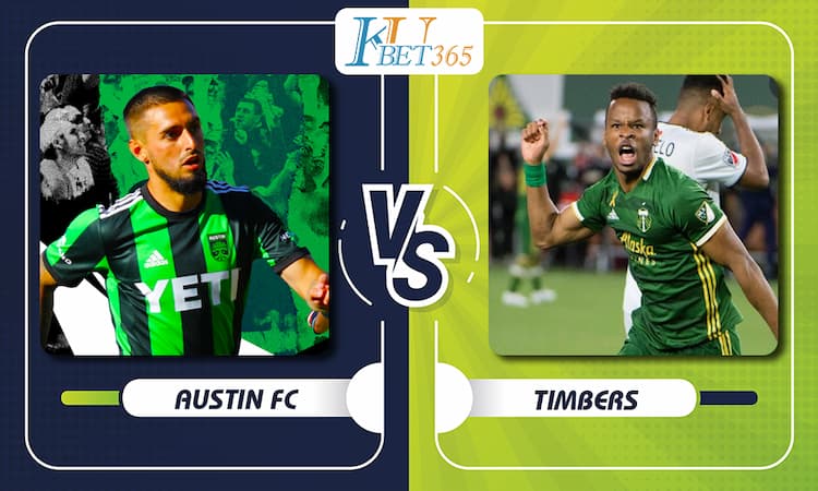 Soi kèo Austin FC vs Portland Timbers, 08h30 ngày 2/7 1 Austin FC vs Portland Timbers