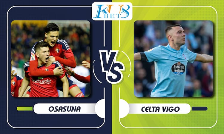 Osasuna vs Celta Vigo
