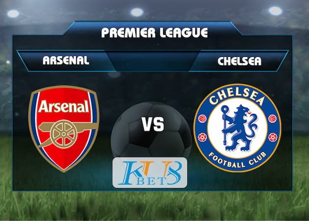 Soi kèo Arsenal vs Chelsea, 22h30 ngày 22/8 5 soi keo Arsenal vs Chelsea