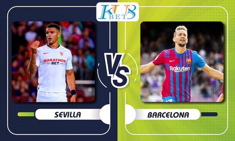 Soi kèo Sevilla vs Barcelona, 03h30 ngày 22/12 1 Sevilla vs Barcelona