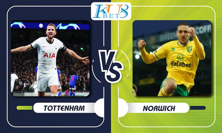 Soi kèo Tottenham vs Norwich, 21h00 ngày 05/12 1 Tottenham vs Norwich
