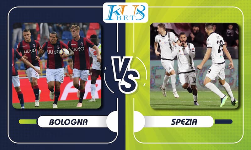 Soi kèo Bologna vs Spezia, 03h00 ngày 22/02, vòng 26 Serie A 29 Bologna vs Spezia