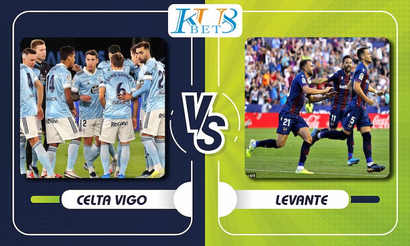 Soi kèo Celta Vigo vs Levante, 03h00 ngày 22/02, vòng 25 La Liga 21 Celta Vigo vs Levante