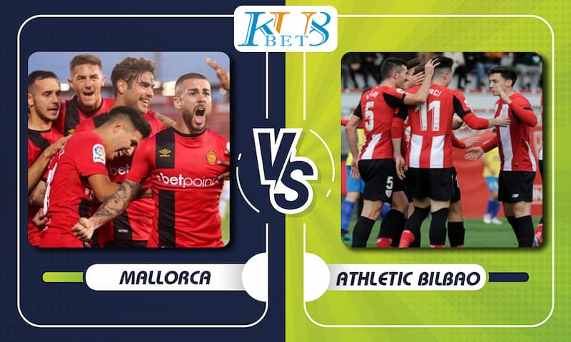 Soi kèo Mallorca vs Athletic Club, 03h00 ngày 15/02, vòng 24 La Liga 45 Mallorca vs Athletic