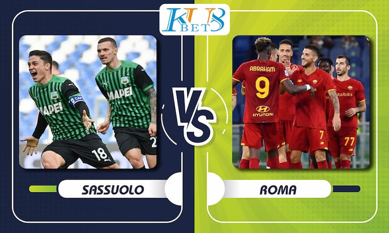 Soi kèo Sassuolo vs Roma, 00h00 ngày 14/02, vòng 25 Series A 1 Sassuolo vs Roma