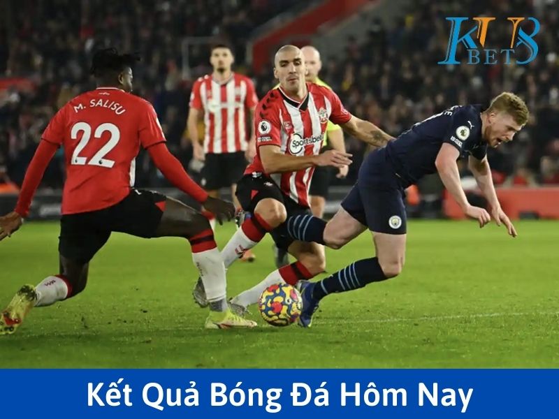 Cập Nhật Kết Quả Bóng Đá Hôm Nay Nhanh Chóng 1 kết quả bóng đá hôm nay